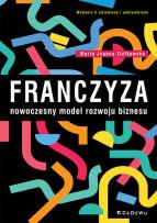 Okładka książki Franczyza nowoczesny model rozwoju biznesu w.5