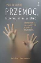 Okładka książki Idź własną drogą. Jak rozpoznać i przerwać cykl przemocy psychicznej