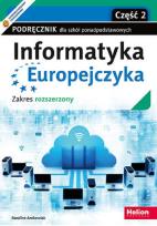 Okładka książki Informatyka Europejczyka. Podręcznik dla szkół ponadpodstawowych. Zakres rozszerzony. Część 2