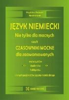 Okładka książki Język niemiecki. Nie tylko dla mocnych, czyli...