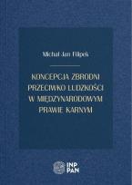 Okładka książki Koncepcja zbrodni przeciwko ludzkości...