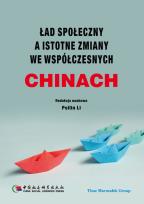 Okładka książki Ład społeczny a istotne zmiany we współczesnych Chinach