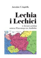 Okładka książki Lechia i Lechici w Kronice polskiej mistrza..