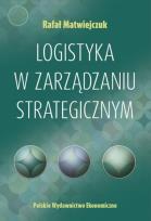 Okładka książki Logistyka w zarządzaniu strategicznym
