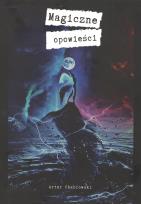 Okładka książki Magiczne opowieśc