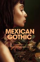 Okładka książki Mexican Gothic