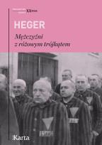 Okładka książki Mężczyźni z różowym trójkątem. Świadectwo homoseksualnego więźnia obozu koncentracyjnego z lat 1939-1943 wyd. 4