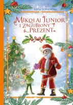 Okładka książki Mikołaj Junior i zagubiony prezent