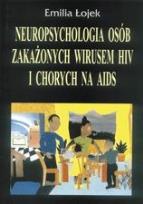 Okładka książki Neuropsychologia osób zakażonych wirusem HIV i chorych na AIDS bd
