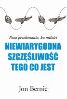 Okładka książki Niewiarygodna szczęśliwość tego, co jest