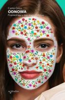 Okładka książki Odnowa. Przemieniająca moc macierzyństwa