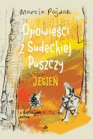 Okładka książki Opowieści z Sudeckiej Puszczy Jesień