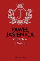 Okładka książki Ostatnia z rodu