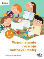 Okładka książki Owocna Edukacja. Wspomaganie rozwoju...5-6 lat