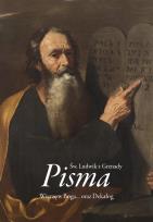 Okładka książki Pisma. Wierzę w Boga oraz Dekalog
