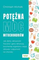 Okładka książki Potężna moc mitochondriów
