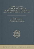 Okładka książki Problematyka kwalifikacji prawnej...