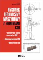 Okładka książki Rysunek techniczny maszynowy z elementami CAD