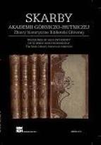 Okładka książki Skarby AGH. Zbiory historyczne Biblioteki Głównej