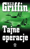 Okładka książki Tajne operacje - W.E.B. Griffin