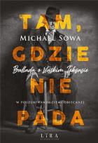 Okładka książki Tam, gdzie nie pada