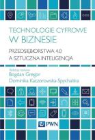 Okładka książki Technologie cyfrowe w biznesie