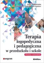 Okładka książki Terapia logopedyczna i pedagogiczna w przedszkolu i szkole