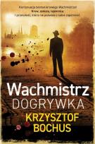 Okładka książki Wachmistrz. Dogrywka