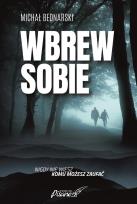Okładka książki Wbrew sobie