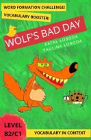 Okładka książki Wolf's Bad Day. Vocabulary in Context