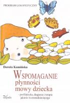 Okładka książki Wspomaganie płynności mowy dziecka w.2021