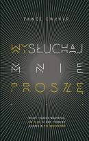 Okładka książki Wysłuchaj mnie proszę