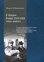 Okładka książki Z dziejów Polski 1919-1921 (zbiór studiów)