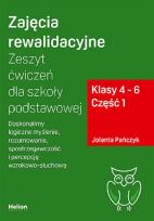 Okładka książki Zajęcia rewalidacyjne. Zeszyt ćw. SP 4-6 cz.1