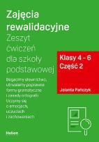 Okładka książki Zajęcia rewalidacyjne. Zeszyt ćw. SP 4-6 cz.2