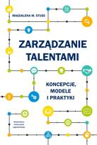 Okładka książki Zarządzanie talentami. Koncepcje, modele i praktyki