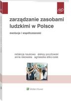 Okładka książki Zarządzanie zasobami ludzkimi w Polsce Ewolucja i współczesność