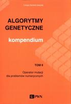 Okładka książki Algorytmy genetyczne Kompendium Tom 2