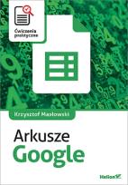 Okładka książki Arkusze Google. Ćwiczenia praktyczne