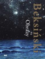 Okładka książki Beksiński. Obrazy
