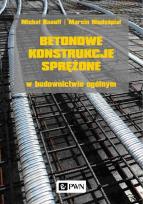 Okładka książki Betonowe konstrukcje sprężone w budownictwie ogólnym
