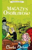 Okładka książki Charles Dickens T.9 Magazyn osobliwości