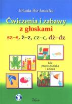 Okładka książki Ćwiczenia i zabawy z głoskami sz-s, ż-z, cz-c...