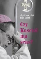 Okładka książki Czy Kościół ma sens?