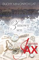 Okładka książki Duchy minionych lat. Tom 4: Zimowy sen