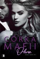 Okładka książki Dzieci mafii T.2 Córka mafii. Olivia