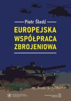 Okładka książki Europejska współpraca zbrojeniowa