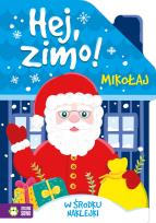 Okładka książki Hej, zimo! Mikołaj