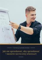 Okładka książki Jak nie sprzedawać, aby sprzedawać - 7 Kroków....