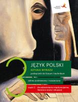 Okładka książki Język polski 3 (cz. 2) Sztuka wyrazu Podręcznik dla liceum i technikum Zakresy podstawowy i rozszerzony
